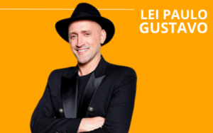 Lei Paulo Gustavo: o que é e como funciona?