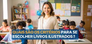 Critérios de seleção de Literatura Infantil para professores da educação básica